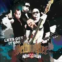 Weltmeister - Lets Get It On